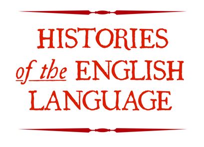 Histories of the English Language Exhibit Title