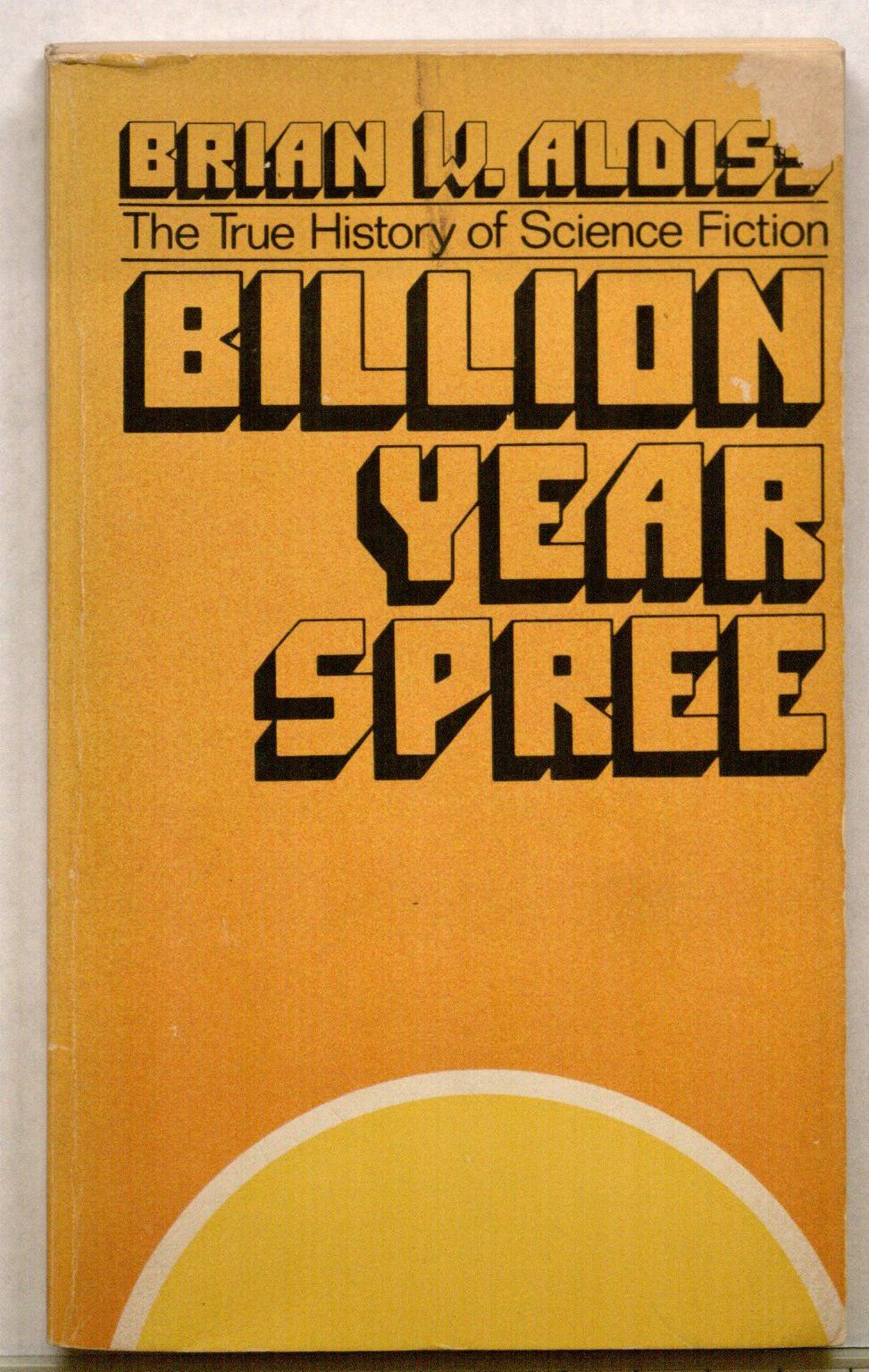 Cover of Brian Aldiss's Billion Year Spree (1974 paperback edition)