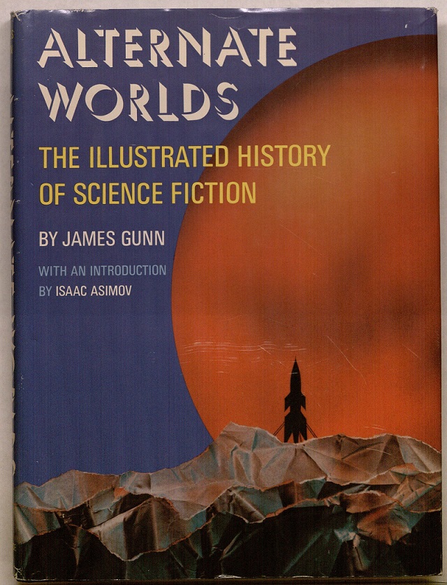 Cover of James Gunn's Alternate Worlds (1975)