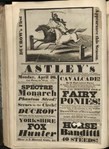 Scrapbook page containing "Ducrow's First Appearance this Season" with picture of a man with one foot on the back of each of two horses, April 1831. Astley's Royal Amphitheatre
