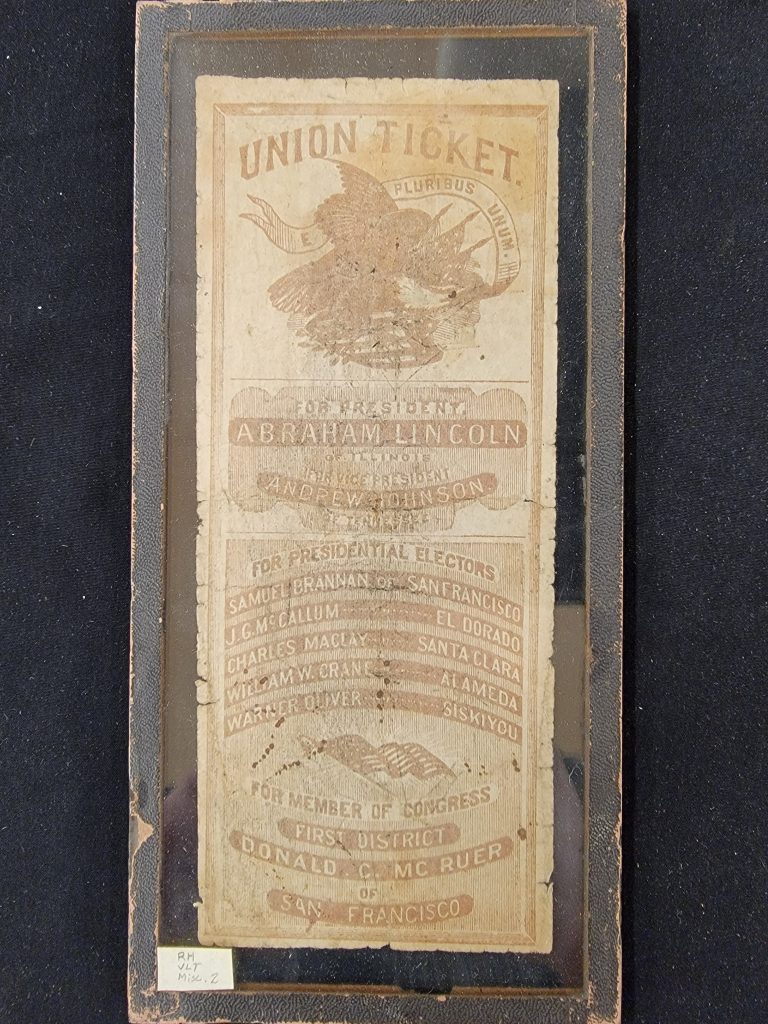 Election ticket for Union Party listing Lincoln, Johnson, and slate of electors as well as candidate for First District of San Francisco congressional seat.