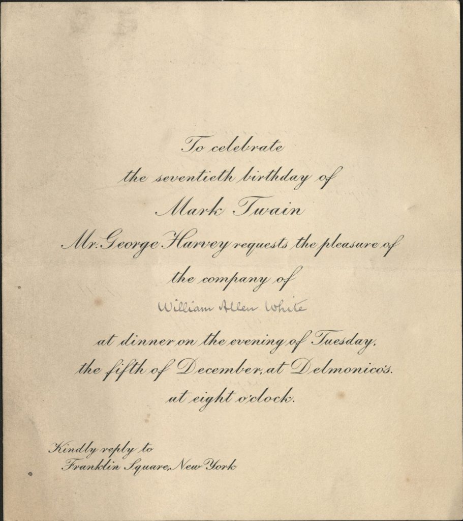 Black and white printed script invitation to the 70th birthday of Mark Twain to a written in William Allen White.