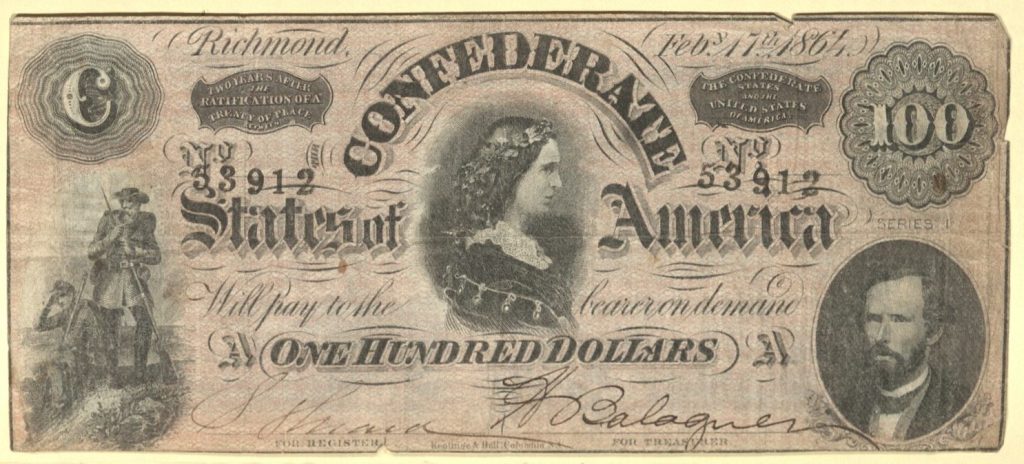 This image has the text of "Confederate States of America" and "$100." There are also three black-and-white engravings, including one of two soldiers.